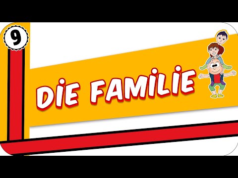 9. Sınıf Almanca: Die Familie | Aile Üyelerini Tanıyalım