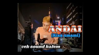 ANDAI_Riza umami cover by (Gusty) #dangdutkalem #ceksound