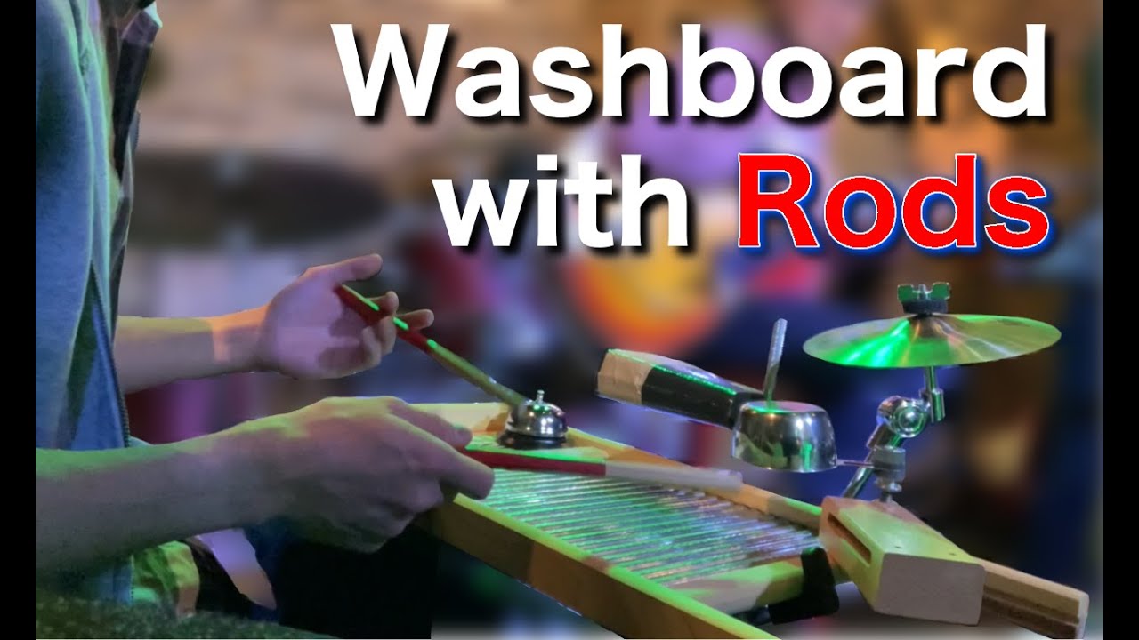 Washboard with Rods YouTube