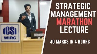 Strategic Management Marathon Lecture | New Syllabus | CS Executive | 40 marks in 4 hours