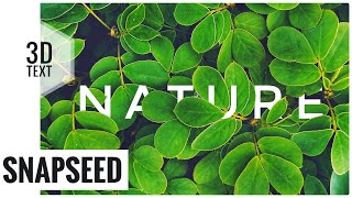 How to Add Text Behind Object using Snapseed | Text overlapping| Snapseed Tutorial | 3d Text Editing screenshot 5