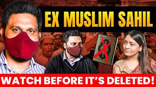 Famous “Should I be Killed?” -  @exmuslimsahilUncensored  Drops TRUTH BOMBS about Islam! Net Worth