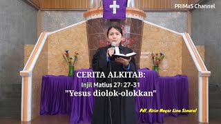 Cerita Alkitab Anak Sekolah Minggu, Matius 27: 27-31 | Minggu, 28 Maret 2021 Cerita Alkitab Anak Sekolah Minggu, Matius 27: 27-31 | Minggu, 28 Maret 2021