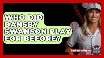 Who Did Dansby Swanson Play For Before? - The Baseball Xpert