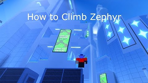 How to climb Zephyr tower in parkour reborn!