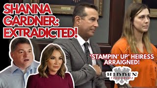 SHANNA GARDNER—MILLIONAIRE HEIRESS—EXTRADITED AND ARRAIGNED. Charged with murdering Microsoft exec