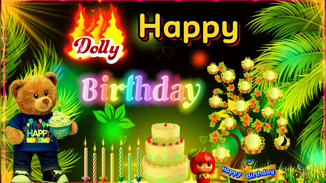 Dolly Happy Birthday Song Doli Happy Birthday to you YouTube