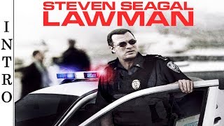 Steven Seagal: Lawman - Official Intro HD 🇺🇸 - Reality TV (2009 - 2014).