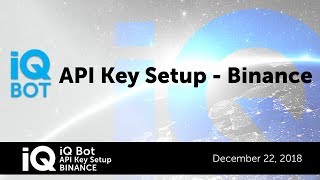 Celebrity iQ Legacy API Key Setup for Binance Net Worth