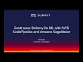 Continuous Delivery with AWS CodePipeline and Amazon SageMaker