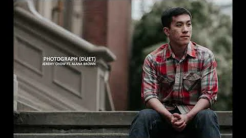Photograph by Ed Sheeran (Cover by Jeremy Chow Ft....
