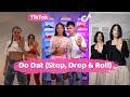 Do Dat (Stop, Drop &amp; Roll) - New TikTok Dance #Dance #Dancing