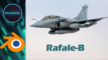 Rafale-B 3D Modeling in Blender