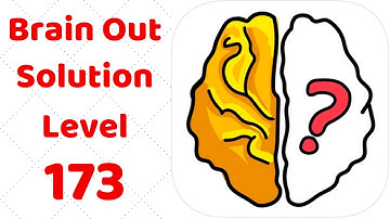 Brain Out Level 173  Walkthrough Solution (annotated)