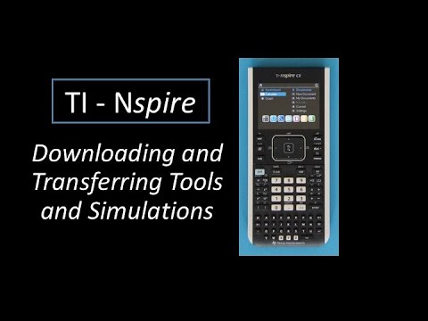 3.TI Nspire - Download and Transfer Tools and Sims