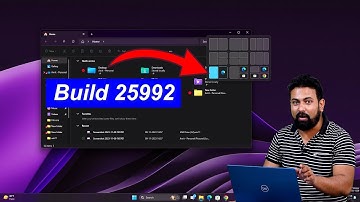 Windows 11 Build 25992 Update New Features With Snap Layouts and File Explorer || Build 25992 ||