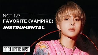 Nct 127 'Prologue + Favorite (Vampire) Mv Ver.' (Official Instrumental)