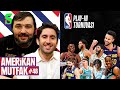 Play-In Başlıyor: LAL-GSW, BOS-WAS, IND-CHA, MEM-SAS I Kaan Kural-İnan Özdemir & Amerikan Mutfak B48