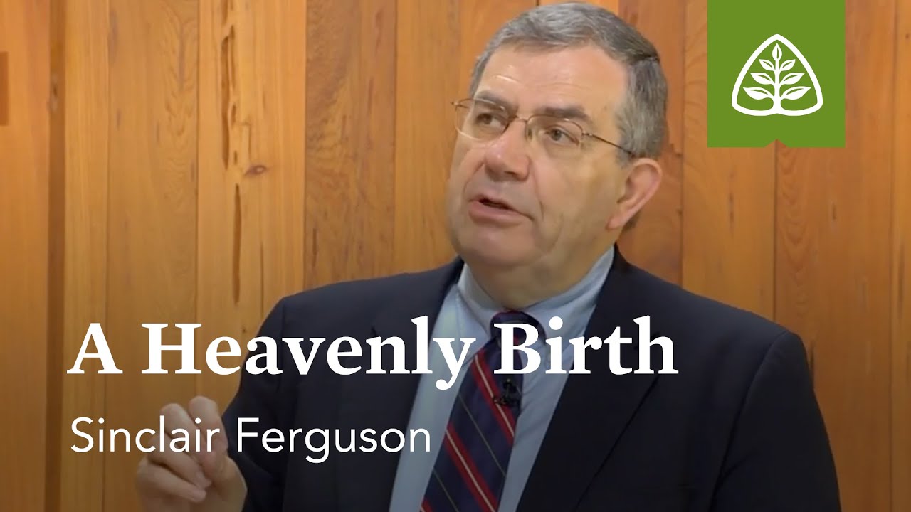 A Heavenly Birth: Who is the Holy Spirit? with Sinclair Ferguson