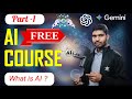 Free AI COURSE for beginners - Part- 1 What is AI ?#course #ai #tech #devanshinfotalks