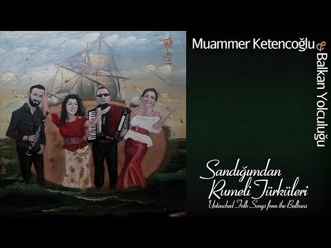 Muammer Ketencoğlu & Balkan Yolculuğu - Kahve İçtim Fincandan [ © 2017 Kalan Müzik ]