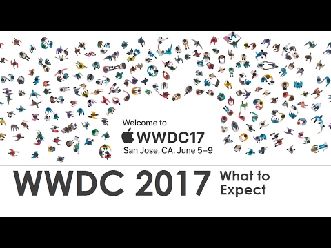 WWDC 2017 - Announced + What to Expect