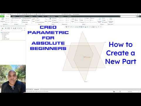 How to Create a New Part - Creo Parametric for Absolute Beginners