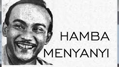 HAMBA MENYANYI - Hetty Koes Endang  - Durasi: 4:12. 