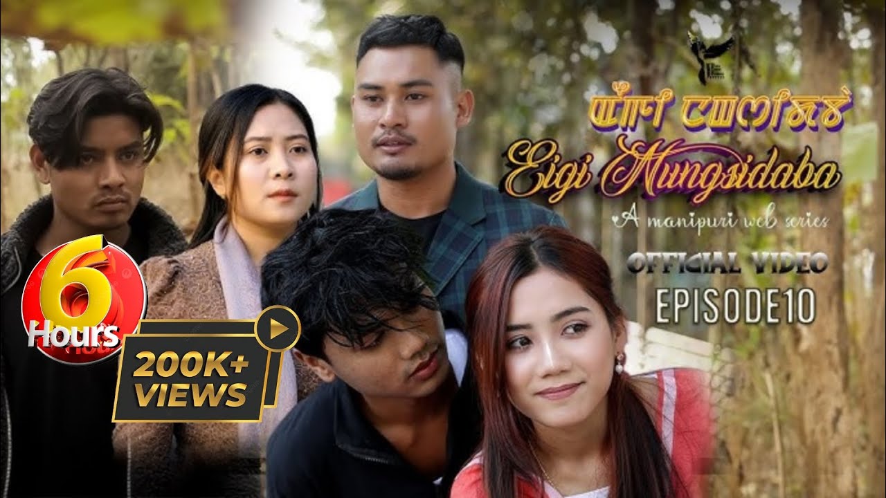 EIGI NUNGSHIDABA, Episode 10\\ Manipuri Web series\\