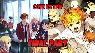 The Promised Neverland vs COTE tournament Final