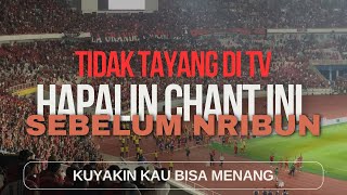 KUYAKIN KAU BISA MENANG‼️ CHANT TIMNAS INDONESIA! PLAYER PARADE
