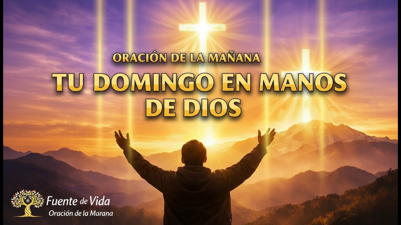 ORE ESTA ORACIÓN EN DOMINGO y CONSAGRA TU SEMANA (Gratitud por tu Familia) | Salmo 118:24VIDEO