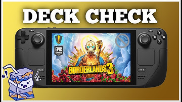 Borderlands 3 (Heroic Games Launcher) On The Steam Deck | Deck Check