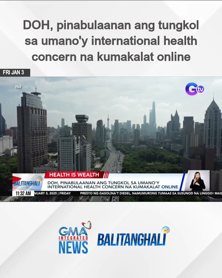 DOH, pinabulaanan ang tungkol sa umano'y international health concern na kumakalat... | Balitanghali