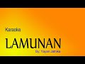 LAMUNAN - Karaoke pop sunda - Yayan Jatnika
