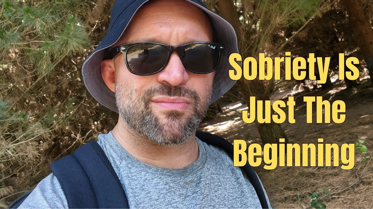 Getting Clean And Sober Is Just The Beginning