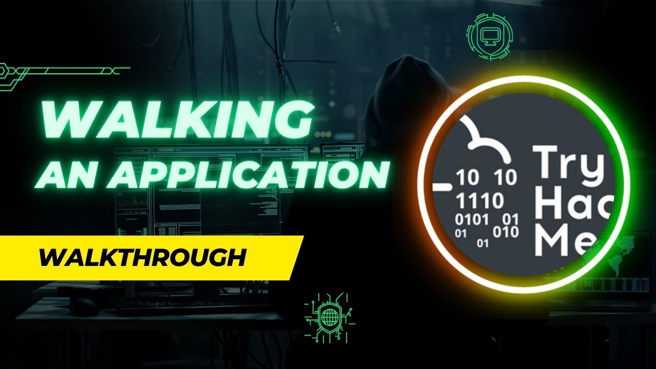 TryHackMe Walking An Application - Full Walkthrough - YouTube