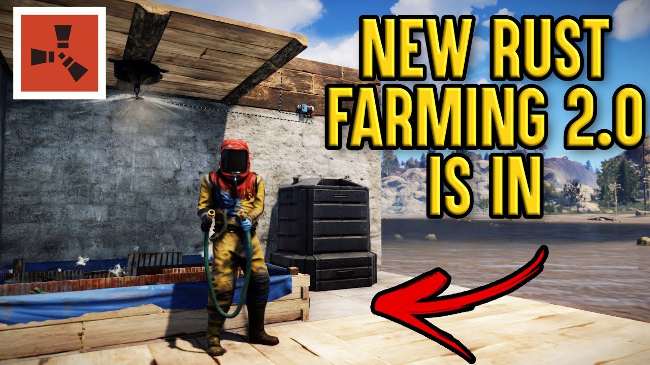 Rust Farming 2 0 First Look New Rust Farming 2 0 Rust Guide Youtube