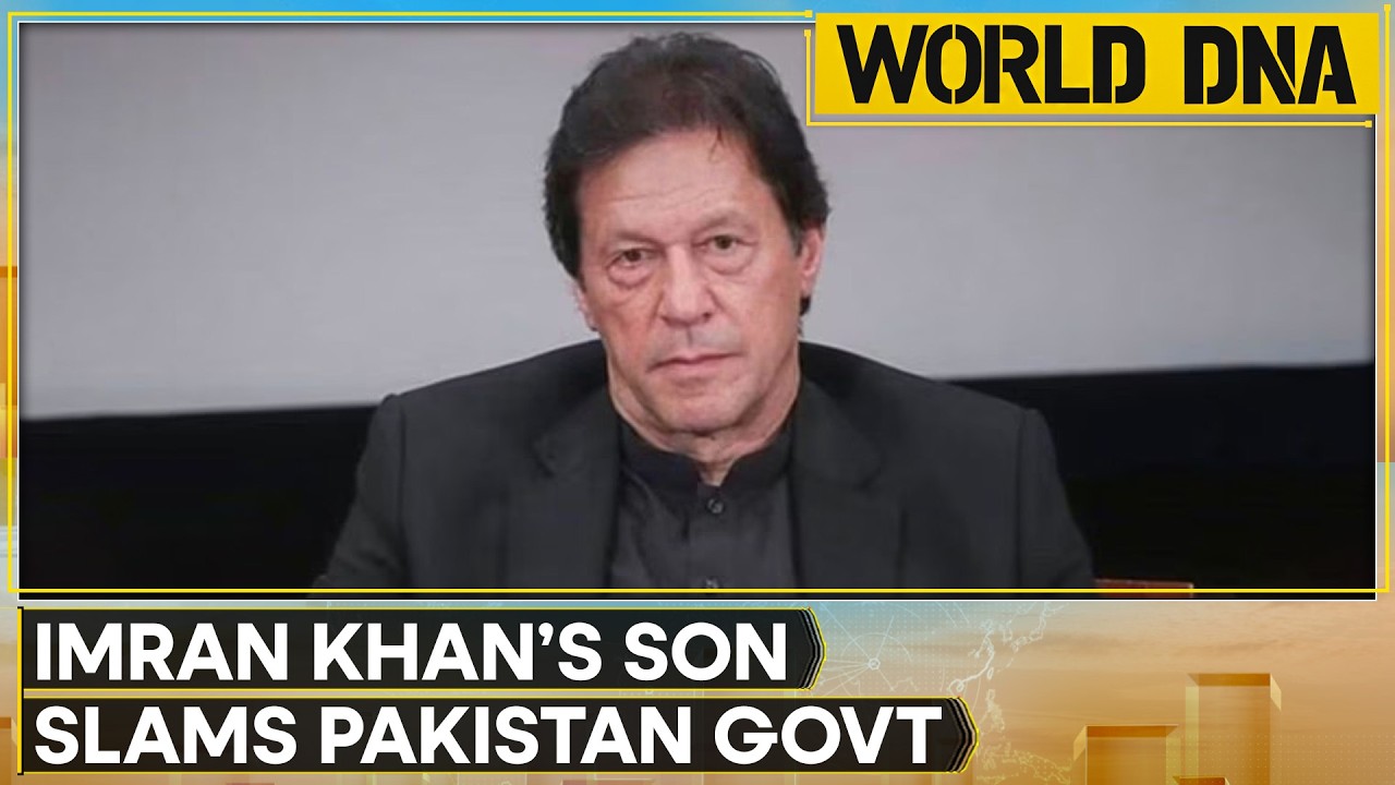 Imran Khan’s Son Slams Pakistan Govt | Top Court Orders Medical Examination | WORLD DNA