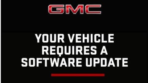 Possible No Start issue GM SUV / TRUCKS Radio Update N242435631-01