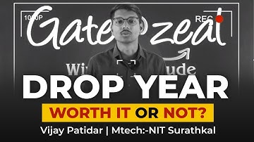 Taking Drop for GATE 2024..?? | Should you take a drop or not? | GATE 2023