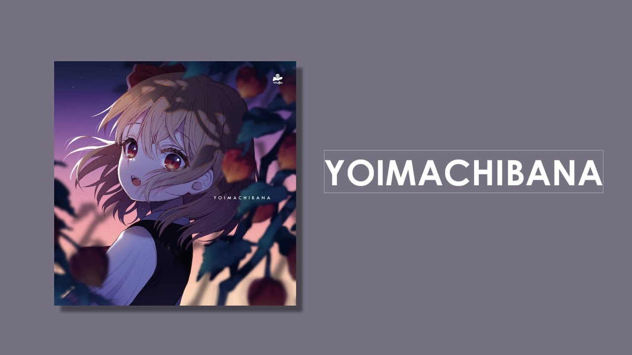 東方ヴォーカルXFD】YOIMACHIBANA／wujiu～うーじう～ - YouTube