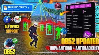 🆓FREE DRIP CLIENT V2.8 MODZ MENU🙀FULLY ANTIBAN AND ANTIBLACKLIST WORK💥NEW OB52 UPDATED MOBILE PANEL
