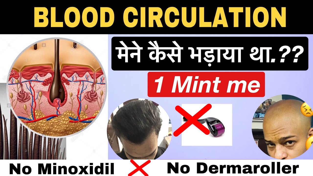 How To Increase Blood Circulation On Scalp For Hair Growth Receding