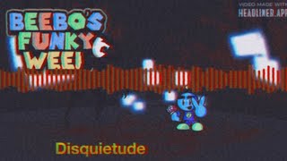 Disquietude - Beebo’s Funky Week OST Seasonal Update