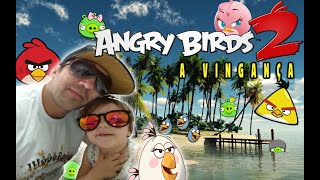 Jogando Angry Birds 2 - A Vingança