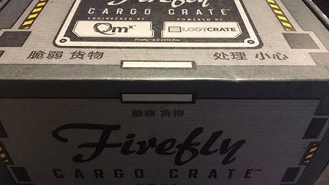 Loot Crate Firefly Unboxing Big Damn Heroes (August 2016)