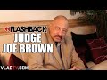 Judge Joe Brown on 5-Day Jail Stint: I Did It & I'd Do It Again (Flashback)