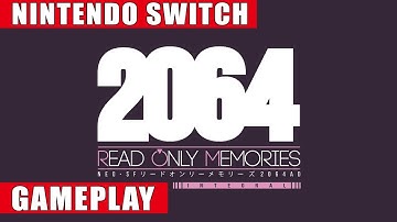 2064: Read Only Memories Integral Nintendo Switch Gameplay