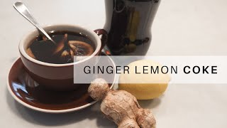 Boiled Coke with Ginger and Lemon Recipe | Home Remedy For Cold & Flu Relief
